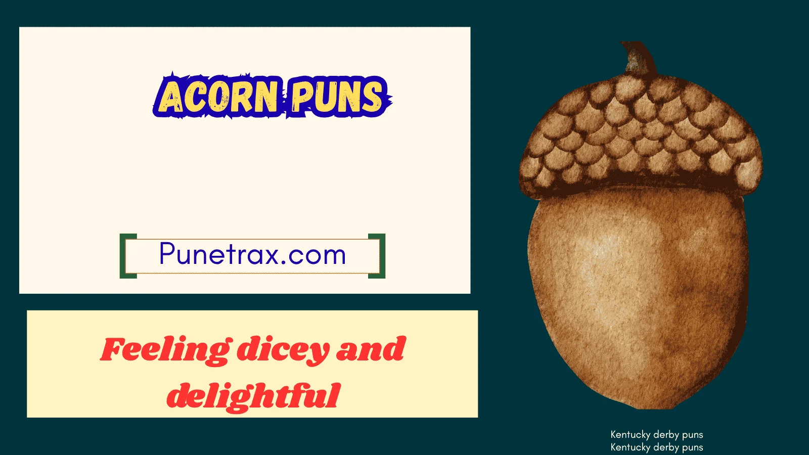 Acorn puns
