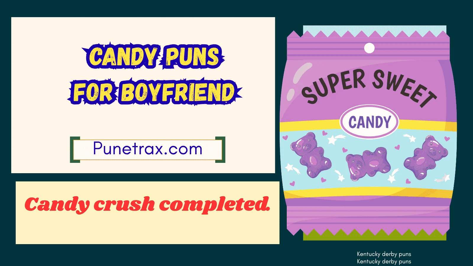 Candy puns for boyfriend