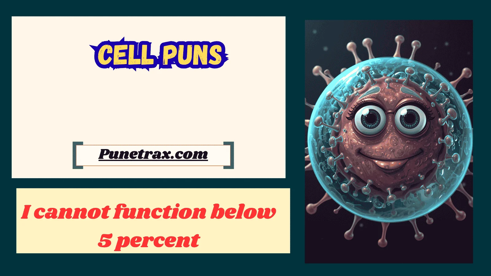 Cell puns