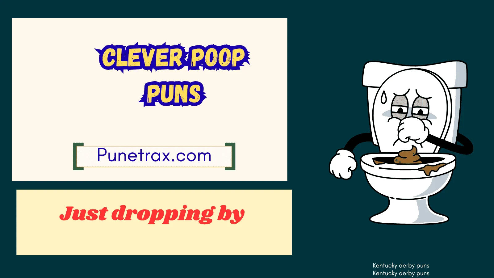 Clever poop puns
