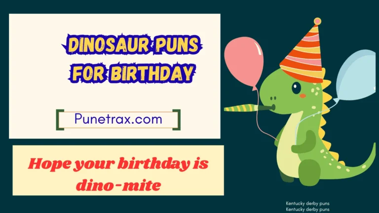 Dinosaur puns for birthday