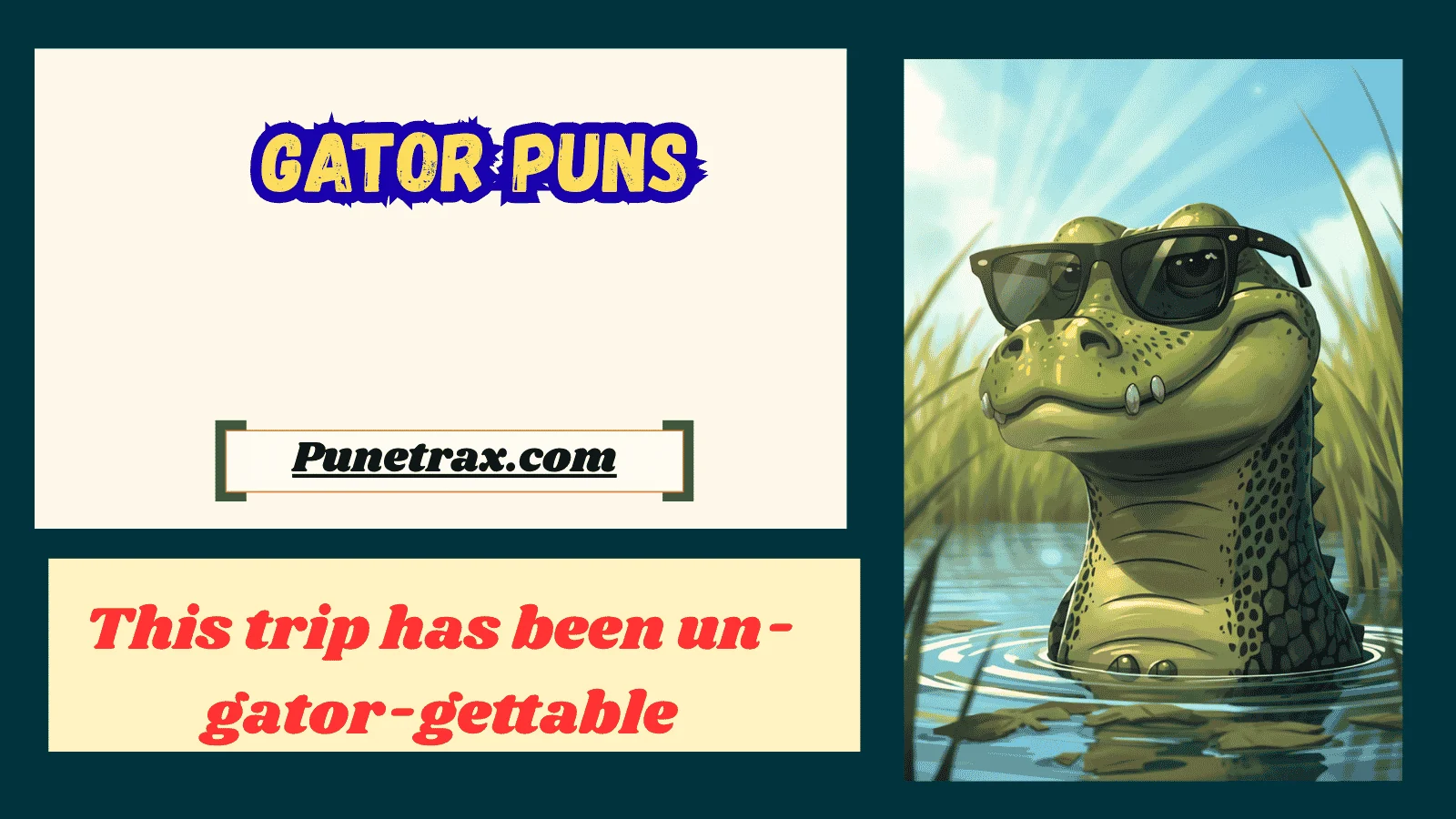 Gator puns