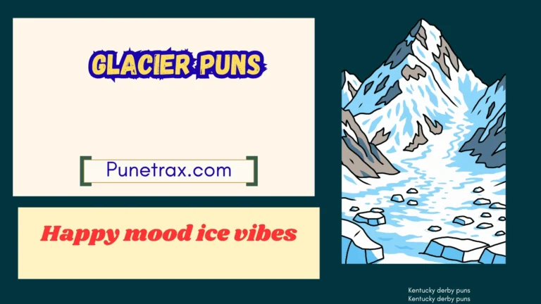 156+ Glacier puns: Hilarious Ice Jokes 2026
