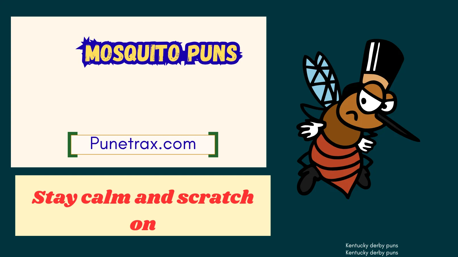 Mosquito puns