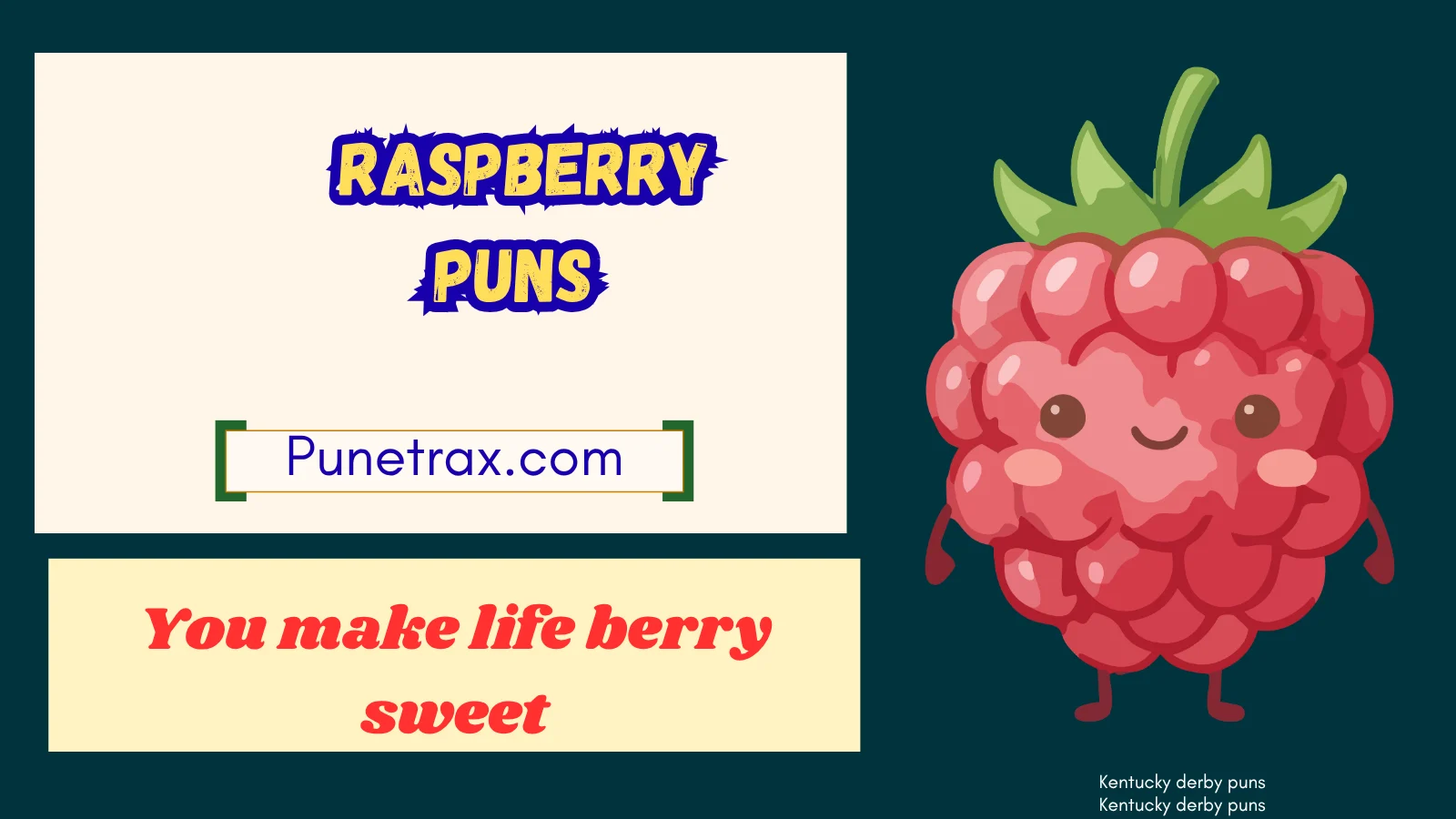 Raspberry puns