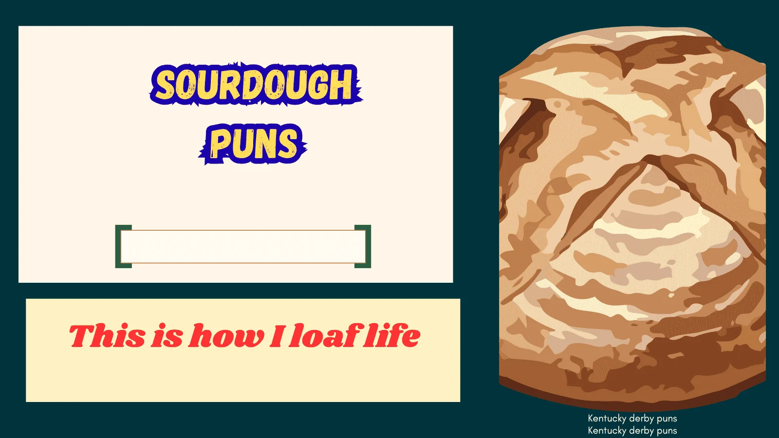 sourdough puns