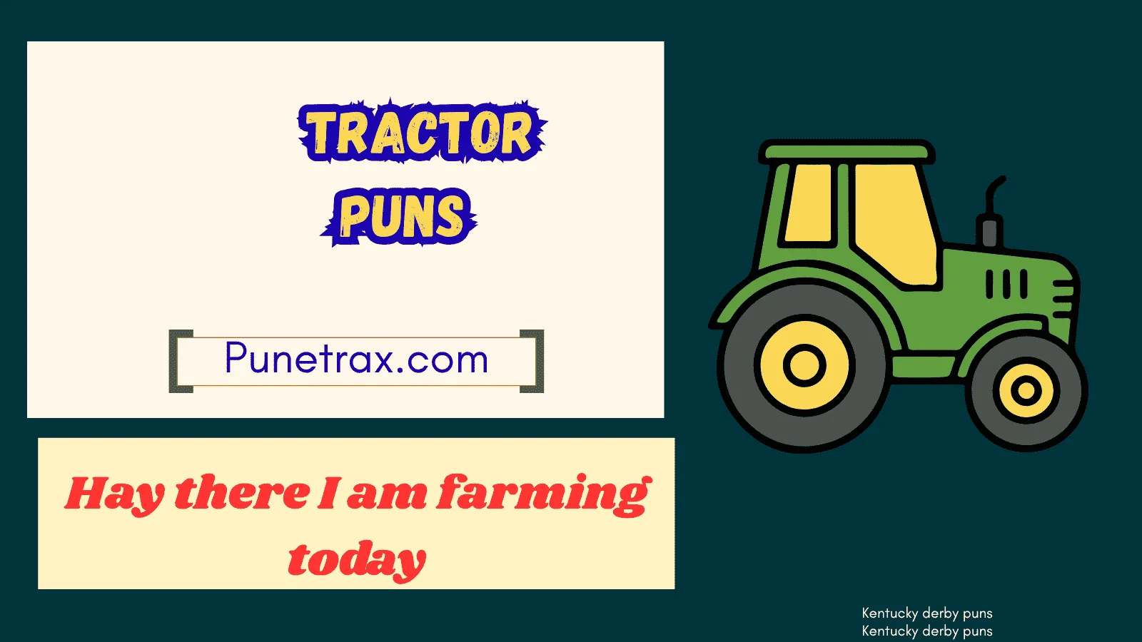 Tractor puns