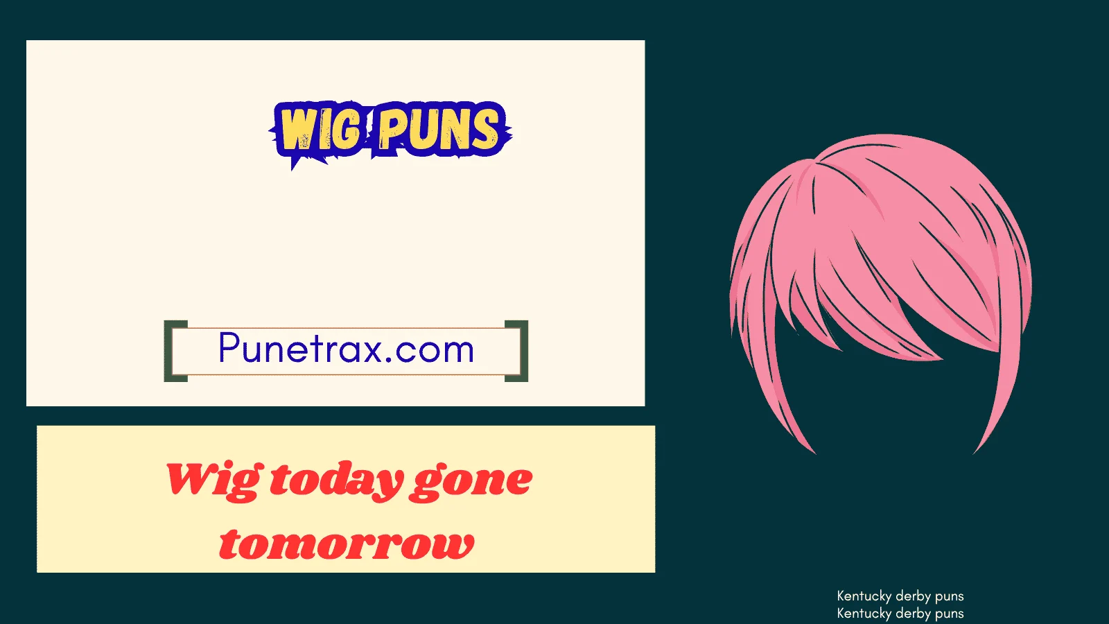 Wig puns